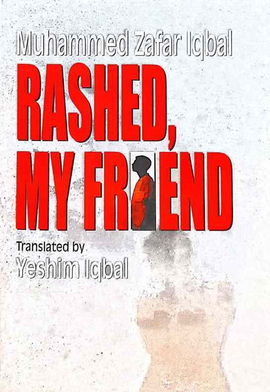 Rashed, My Friend